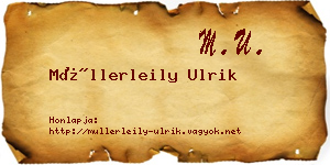 Müllerleily Ulrik névjegykártya